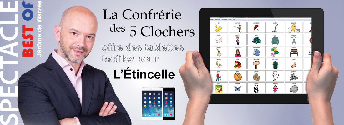 Bannière de l'article de la confrérie des 5 Clochers qui offre des tablettes tactiles pour l'Etincelle