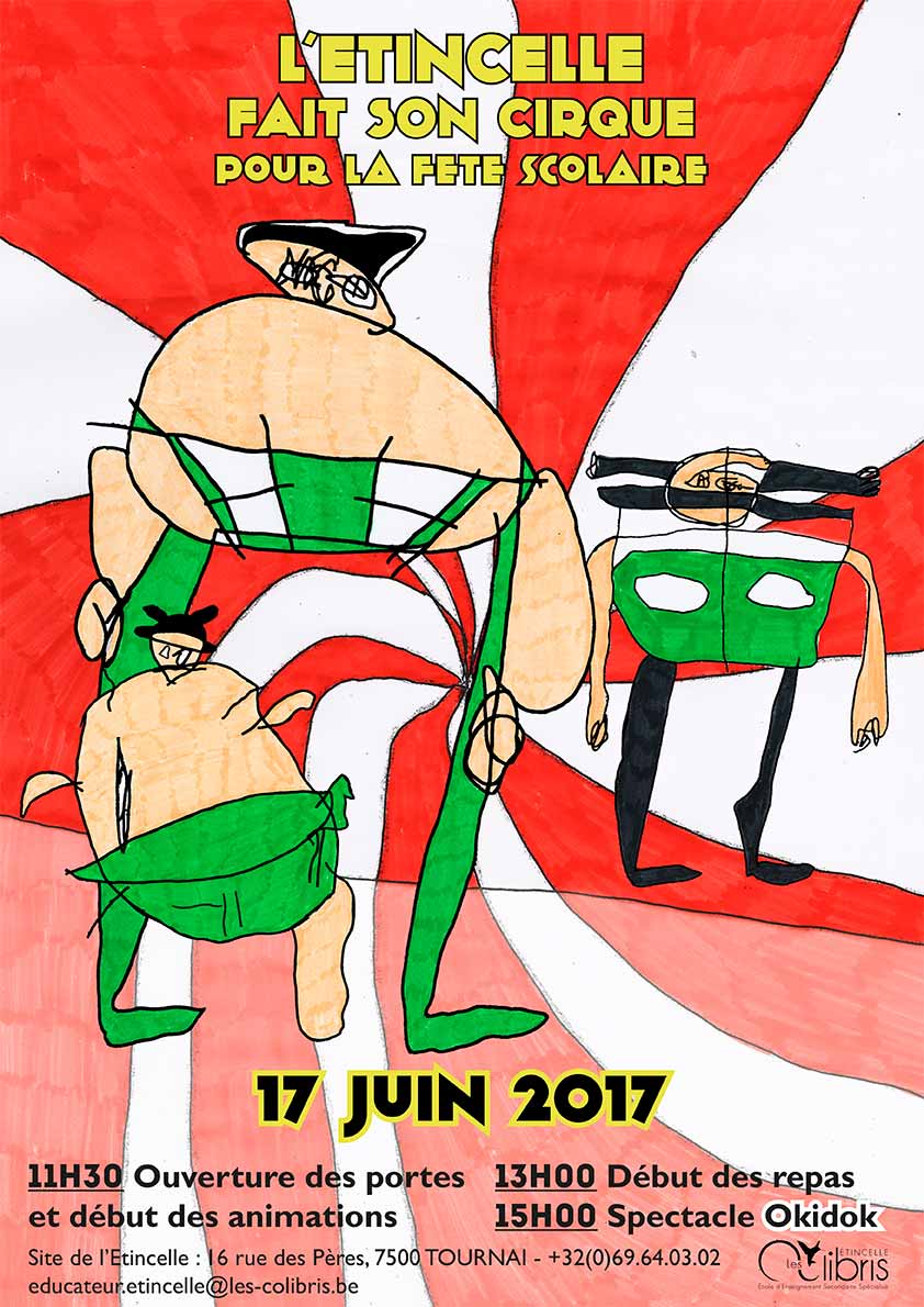 Affiche de la fête scolaire - L'Etincelle - 17 juin 2017 - Les Colibris