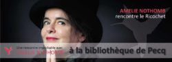 Bannière de l'article de la rencontre entre Amélie Nothomb et le Ricochet à la bibliothèque de Pecq - Les Colibris