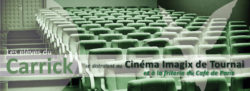 Bannière de l'article de la sortie du Carrick au cinéma Imagix de Tournai et à la friterie du Café de Paris